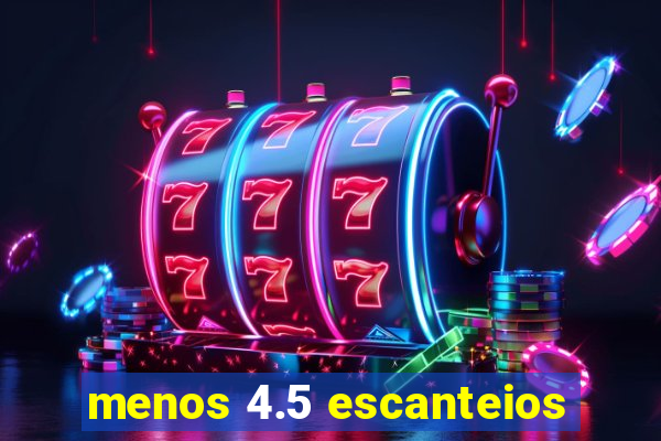 menos 4.5 escanteios